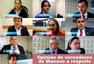 Vereadores de Manaus falam se aceitariam reduzir salários