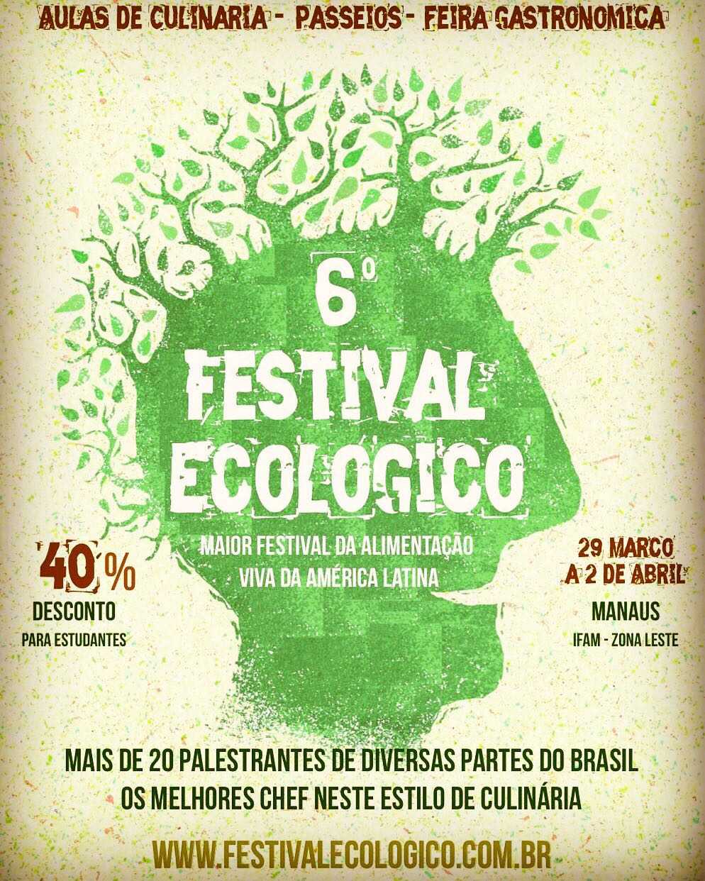 6º Festival Ecológico - Maior Festival da Alimentação Viva da América Latina