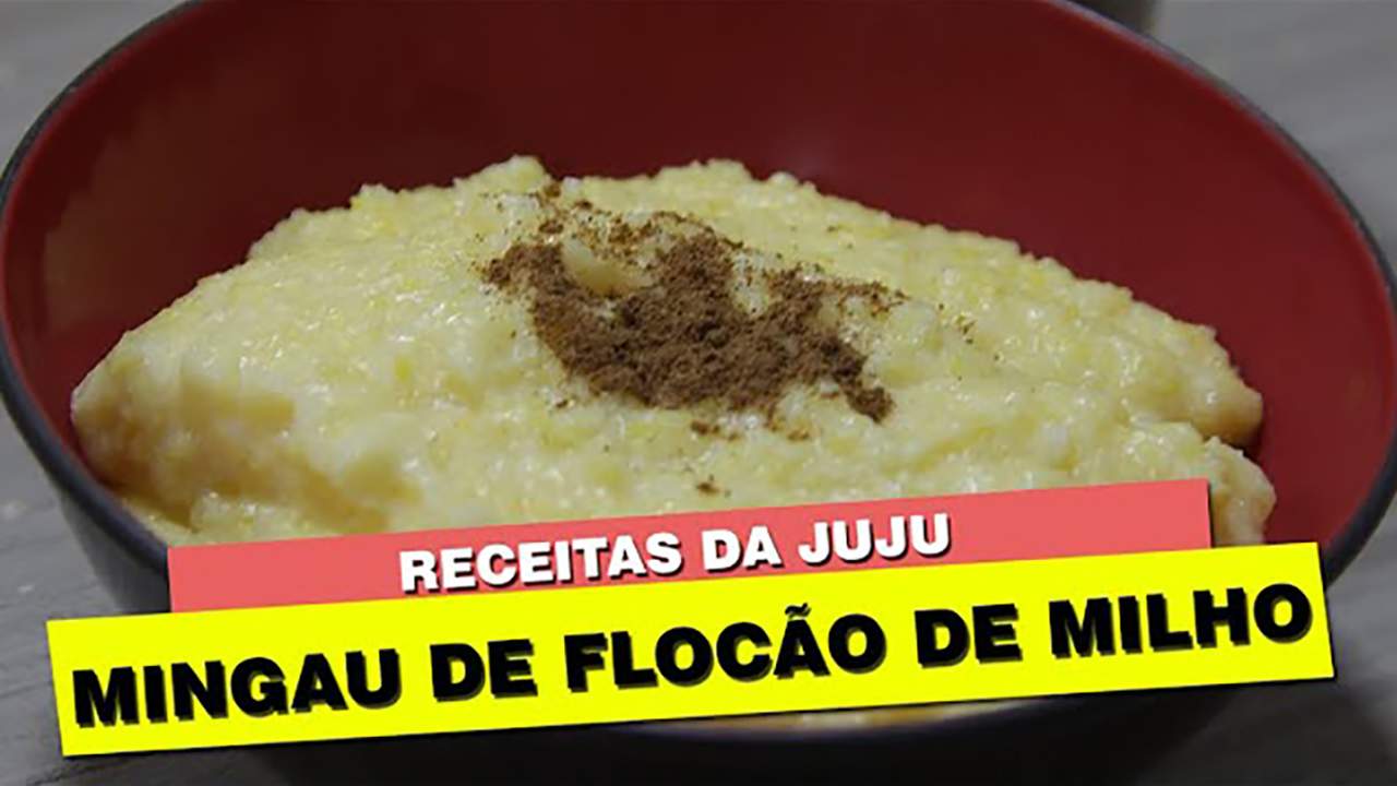 Receitas da Juju: Mingau de Flocão de milho