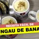 Como fazer Mingau de Banana Pacovã madura com jeitinho amazonense