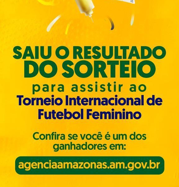 Confira o resultado da Vacina Premiada para Torneio Internacional de Futebol Feminino