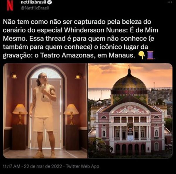 Netflix dá destaque nas redes sociais para o majestoso Teatro Amazonas!