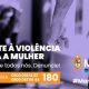 Combate à violência contra a mulher: Essa luta é de todos nós