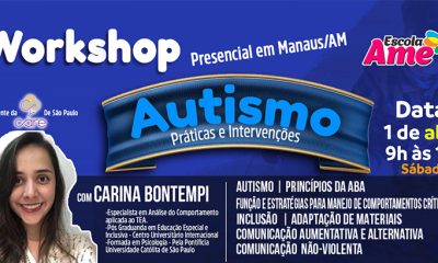 Workshop : Autismo - Práticas e Intervenções com a Carina Bontempi diretamente de São Paulo!