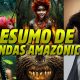 Resumo de 9 Lendas Amazônicas