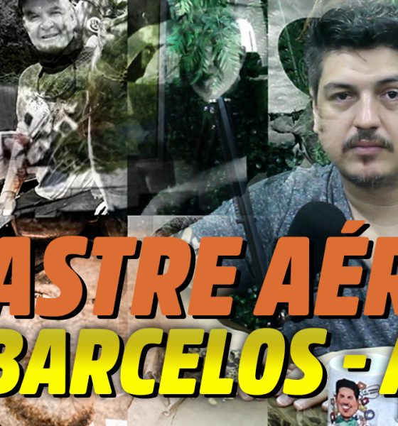 Tudo o que se sabe sobre o Acidente Aéreo de Barcelos no Amazonas até agora