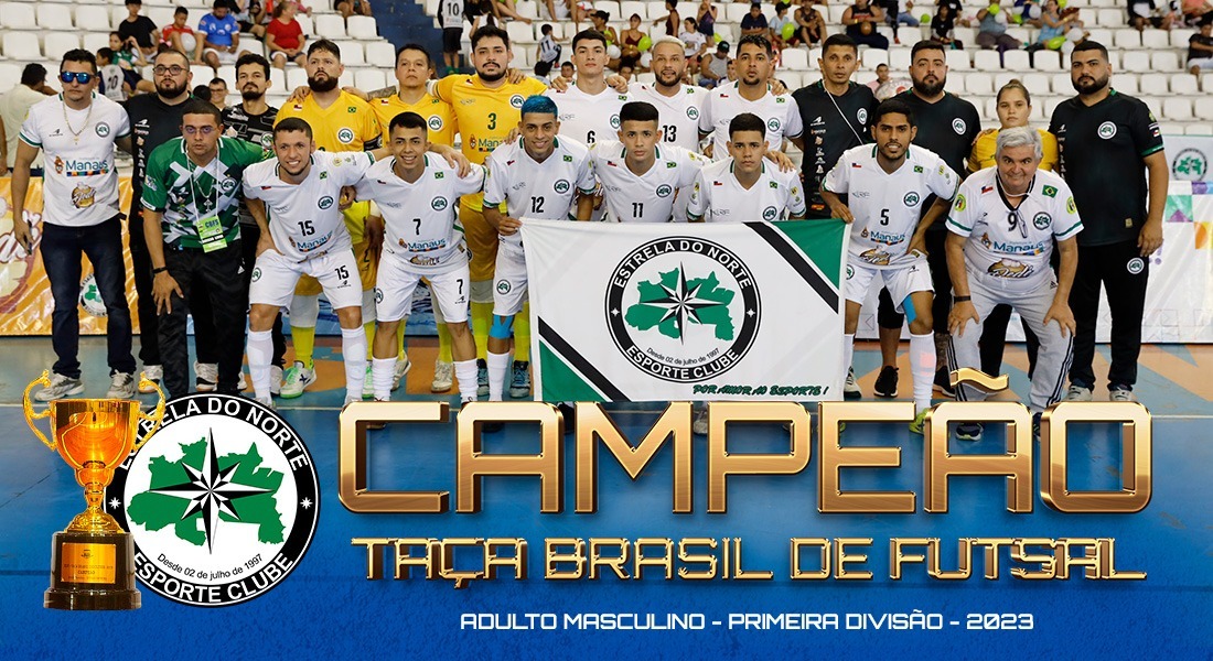 50ª edição da Taça Brasil de Futsal em Manaus termina com título invicto e inédito do anfitrião Estrela do Norte / Foto – Divulgação / Emanuel Sports