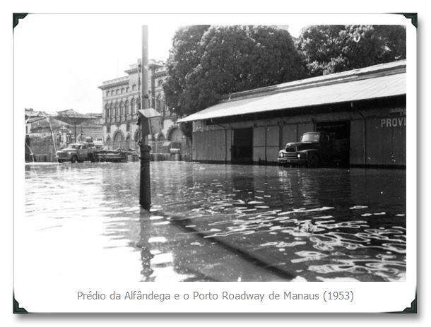 A Grande Enchente de 1953 de Manaus / Foto : Divulgação