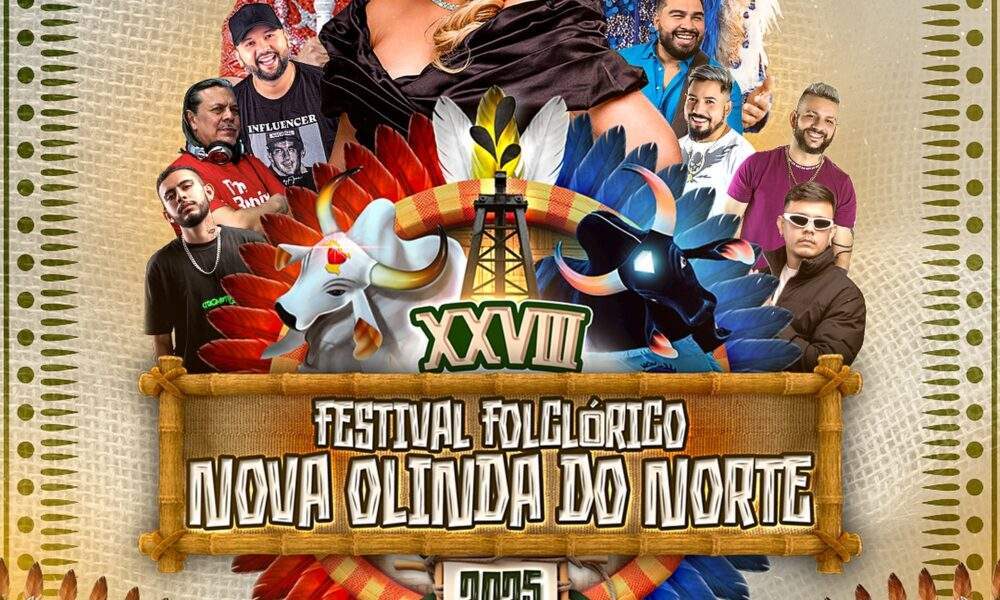 Confira a programação completa do Festival Folclórico de Nova Olinda Norte 2025 !