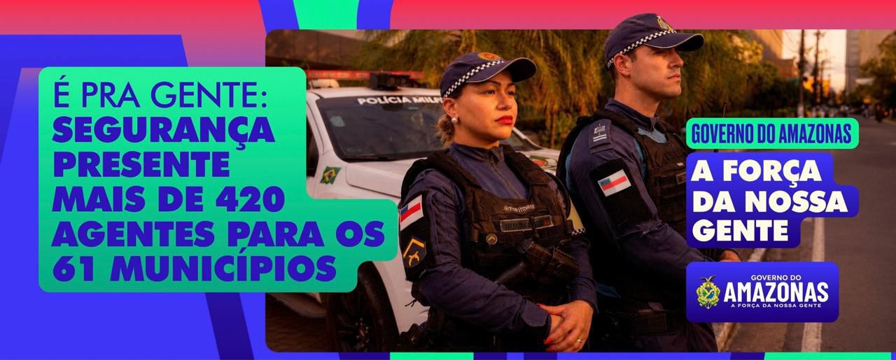 governo do amazonas lança novo slogan institucional “a força da nossa gente” (1)